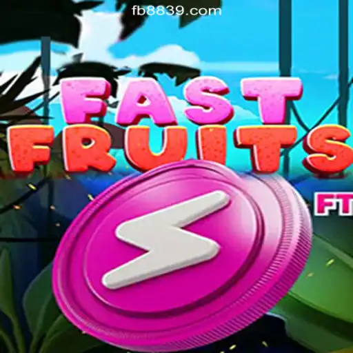 Exploring the Thrills of FastFruits on the 8839.COM platform - Oficial Slots Brasil #1