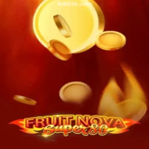 Exploring FruitNovaSuper80: Brazil's Leading Slot Game on 8839.COM