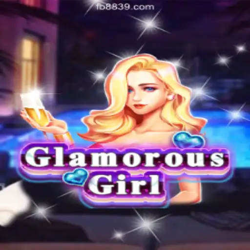 Exploring GlamorousGirl: The #1 Slot Experience on 8839.COM Platform